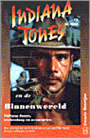 [Indiana Jones: Prequels 06] • Indiana Jones en De Binnen Wereld